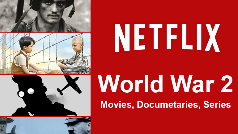 Meilleurs titres de la Seconde Guerre mondiale sur Netflix ...